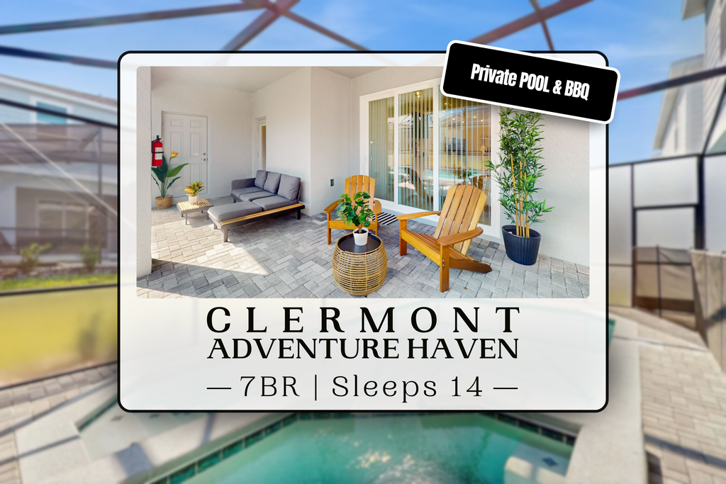 Clermont Family Paradise
