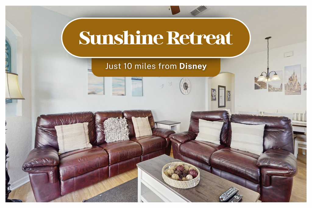 Sunshine Retreat - Regal Palms Resort