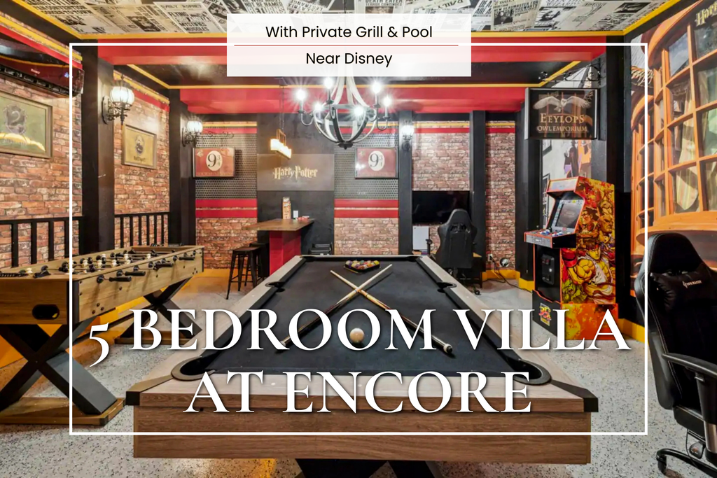 Encore at Reunion Resort - Near Disney with Harry Potter Game Room