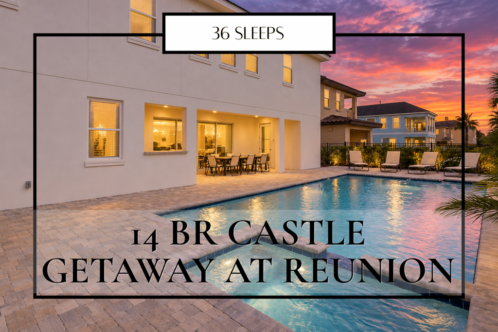 REU115-1136-14-GP - Castle Getaway - Fairway Ridge at Reunion