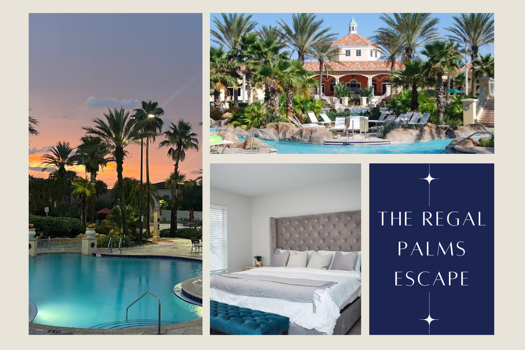 The Ultimate Escape at Regal Palms