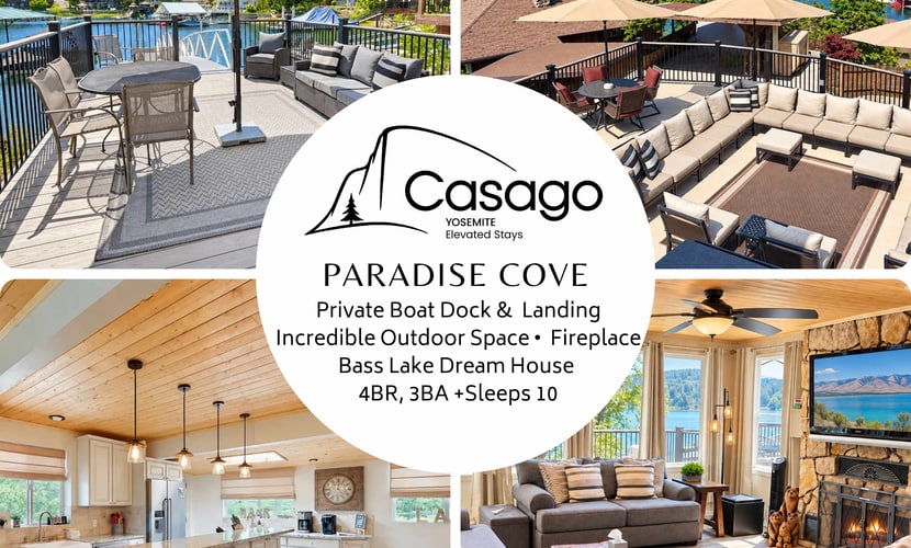 Welcome to Paradise Cove, your lake view retreat on Bass Lake. Wake to shimmering water views, launch a paddle or boat from your private dock, and gather on the rooftop deck for sunset dinners under the stars. This beautifully remodeled four-bedroom home was made for togetherness, with an open living area, a chef's kitchen, and comfortable room for ten. With Yosemite National Park just a short drive away, it is the perfect basecamp for lake days and mountain adventures alike.